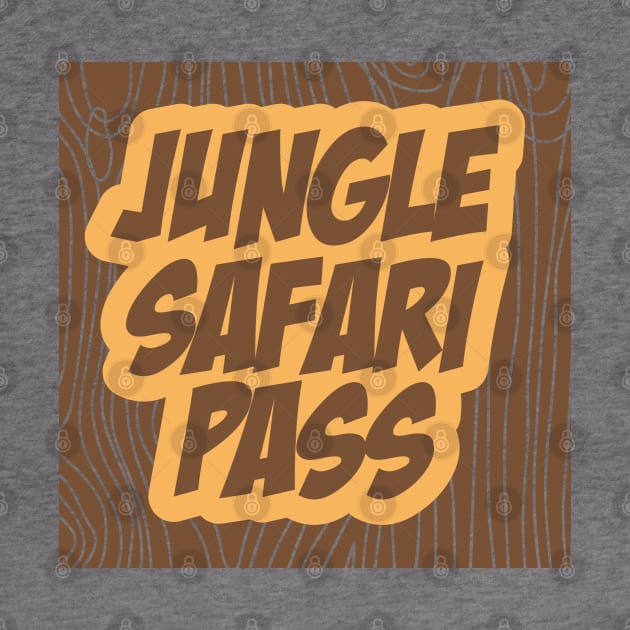 Jungle Safari Pass - Safari by D3Apparels